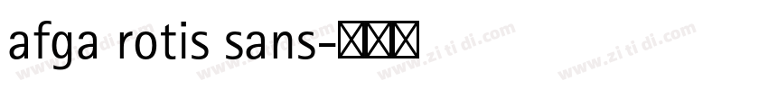 afga rotis sans字体转换